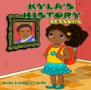 Image for Kyla&#39;s History Lesson