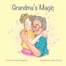 Image for Grandma&#39;s Magic