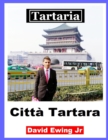 Image for Tartaria - Citta Tartara : (non a colori)