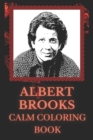 Image for Albert Brooks Calm Coloring Book