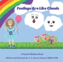 Image for Feelings Are Like Clouds : A Pearl&#39;s Wisdom Book