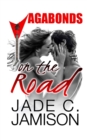 Image for On the Road : (Vagabonds Book 2: A Rockstar Romance Series)
