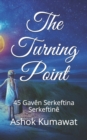 Image for The Turning Point : 45 Gaven Serkeftina Serkeftine