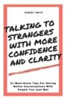 Image for Talking To Strangers With Confidence And Clarity