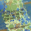 Image for 205 mexican mandalas for the world