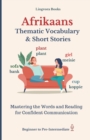 Image for Afrikaans : Thematic Vocabulary and Short Stories (with audio)