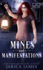 Image for Mines and Manifestations : Spirit Vlog Book Four