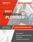 Image for 2021 South Carolina Residential Plumber Contractor Exam Prep : Study Review &amp; Practice Exams