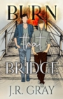 Image for Burn That Bridge