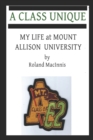 Image for My University Life _Mount Allison University : ALL MY YESTERDAYS Book 3