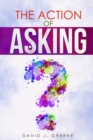 Image for The Action of Asking