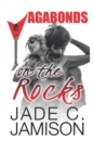 Image for On the Rocks : (Vagabonds Book 3: A Rockstar Romance Series)