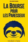 Image for La Bourse pour les Paresseux