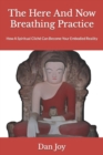 Image for The Here And Now Breathing Practice