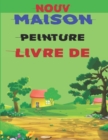 Image for Maison Peinture Livre De