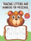 Image for Tracing Letters And Numbers For Preschool Ages 3-5