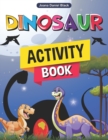 Image for Dinosaur Activity Book