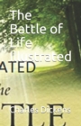 Image for The Battle of Life Illustrated