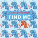 Image for I am different FIND ME