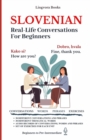 Image for Slovenian : Real-Life Conversations for Beginners (with audio)