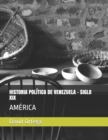 Image for Historia Politica de Venezuela - Siglo XIX : America