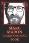 Image for Marc Maron Coloring Book : Art inspired By An Iconic Marc Maron