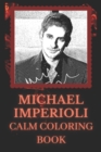 Image for Michael Imperioli Coloring Book : Art inspired By An Iconic Michael Imperioli