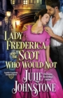 Image for Lady Frederica and the Scot Who Would Not
