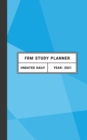 Image for FRM Study Planner : Undated daily planner for preparing for the FRM exam. Utilizes the Pomodoro technique for organizing FRM study and staying productive. Ideal planner for those taking the Financial 