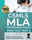 Image for CSMLS MLA Certification Exam : Practice Test 2
