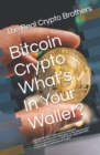 Image for Bitcoin Crypto What&#39;s In Your Wallet?