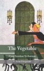 Image for The Vegetable : From President to Postman