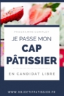 Image for Je passe mon CAP Patissier en candidat libre