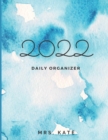 Image for 2022 Daily Organizer, Daily Planner, Day, Month, Year, Calendar.