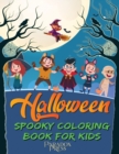 Image for Halloween Spooky Coloring Book For Kids. : Trick or Treat. A Collection of Fun Halloween Coloring Pages For Kids 4+