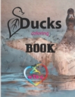 Image for Ducks coloring book for kids : duck coloring and Activity book for kids ages 2-4