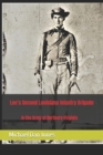 Image for Lee&#39;s Second Louisiana Infantry Brigade : In the Army of Northern Virginia