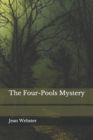 Image for The Four-Pools Mystery
