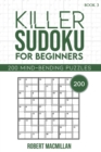 Image for Killer Sudoku for Beginners, Book 3 : 200 Mind-bending Puzzles