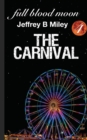 Image for full blood moon 4 : The Carnival
