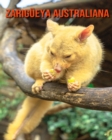 Image for Zarigueya australiana : Libro para ninos con imagenes hermosas y datos interesantes sobre los Zarigueya australiana