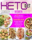 Image for Keto Diet for Women Cookbook Over 50