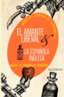 Image for Novelas Cortas de Cervantes : El Amante Liberal y La Espanola Inglesa: Ilustrado