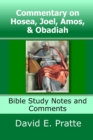 Image for Commentary on Hosea, Joel, Amos, &amp; Obadiah