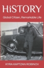 Image for HiSTORY : Global Citizen, Remarkable Life