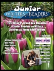 Image for The Junior Writers and Readers Magazine : Written by You for You