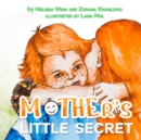 Image for Mother&#39;s Little Secret