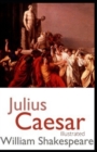 Image for Julius Caesar Illustrated