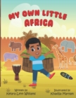 Image for My Own Little Africa