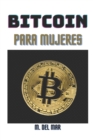 Image for Bitcoin Para Mujeres